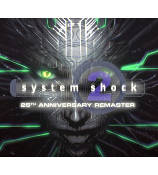 System Shock 2: 25th Anniversary Remaster Steam Key GLOBAL